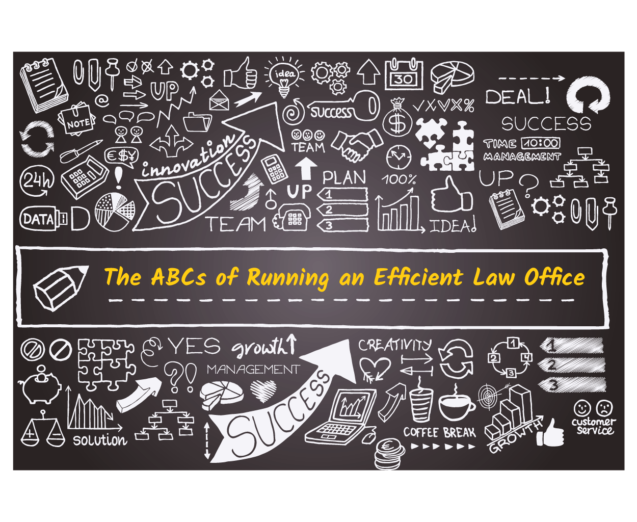 The-ABCs-of-Running-an-Efficient-Law-Office